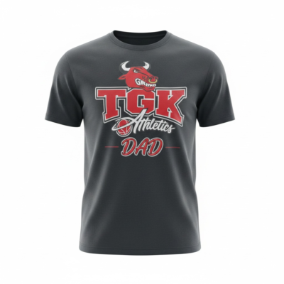 TGK Athletics " DAD" Shirts